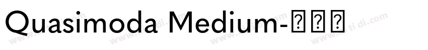 Quasimoda Medium字体转换